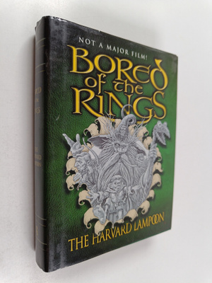 Henry N. Beard : Bored of the rings : a parody of J. R. R...