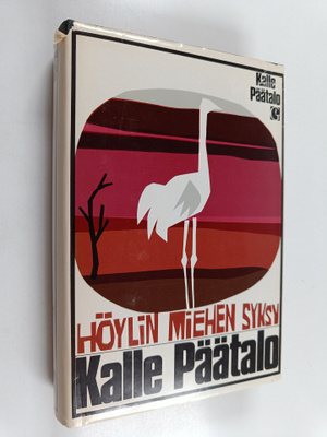 Kalle Päätalo : Höylin miehen syksy