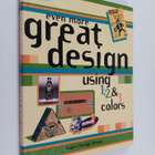 Supon Design Group : Even More Great Design - Using 1, 2,... - pikkukuva 1