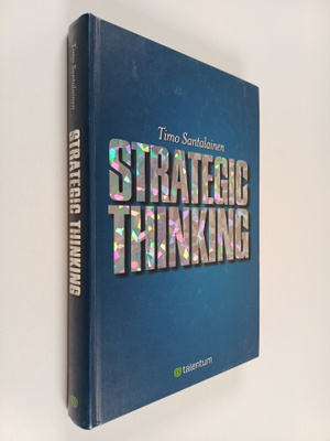 Timo Santalainen : Strategic thinking