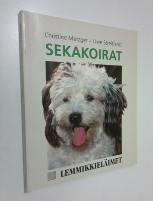Christine Metzger : Sekakoirat