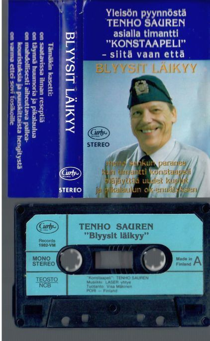 Tenho Saurén - Blyysit läikyy C-kasetti vuodelta 1982