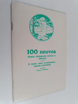 Kaarlo (keräillyt) Vanamo : 100 neuvoa hunajan käyttämise...