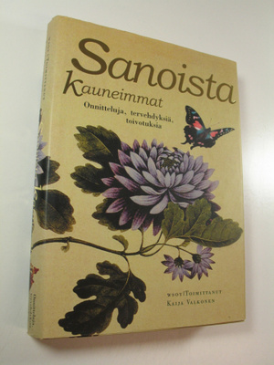 Kaija (toim.) Valkonen : Sanoista kauneimmat : onnitteluj...