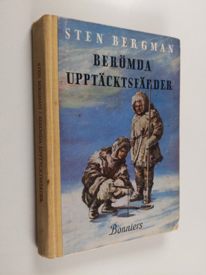 Sten Bergman : Berömda upptäcktsfärder : ny samling : eft...