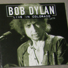Bob Dylan - Live in Colorado 1976 - CD - pikkukuva 1