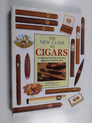 Julian Holland : The New Guide to Cigars