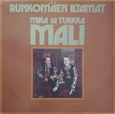 Mika Ja Turkka Mali - Runkomäen Iltamat LP