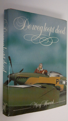 Mary Howard : De weg loopt dood
