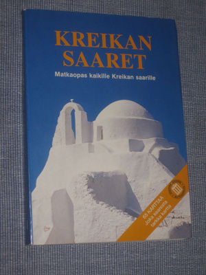 Kreikan saaret : matkaopas kaikille Kreikan saarille