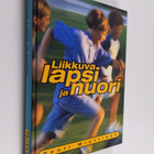 Liikkuva lapsi ja nuori - pikkukuva 1