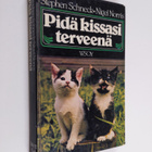 Stephen Schneck : Pidä kissasi terveenä - pikkukuva 1