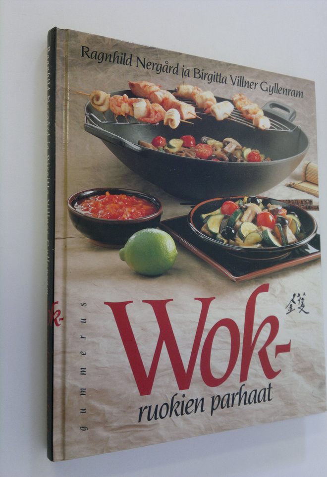 Ragnhild Nergård : Wok-ruokien parhaat