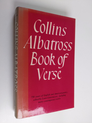 Collins Albatross book of verse : English and American po...