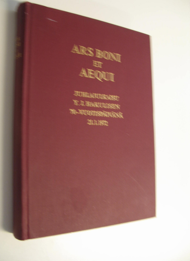 Ars boni et aequi : juhlajulkaisu Y. J. Hakulisen 70-vuot...