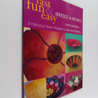 Linda Johansen : Fast, Fun & Easy Irresist-a-bowls - 5 Fr... - pikkukuva 1