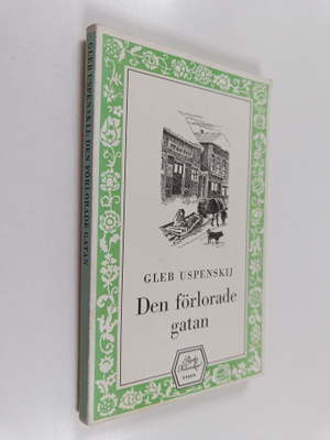 Gleb Uspenskij : Den förlorade gatan