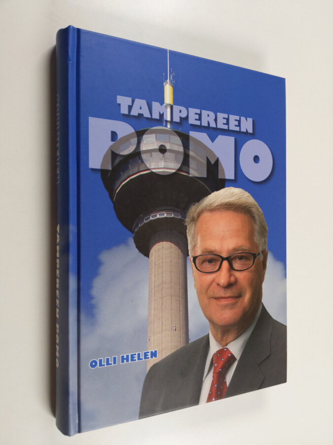 Olli Helen : Tampereen pomo