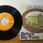 Rio Grande 7" Ger 1971 Before My Time / Nice And Easy - pikkukuva 2