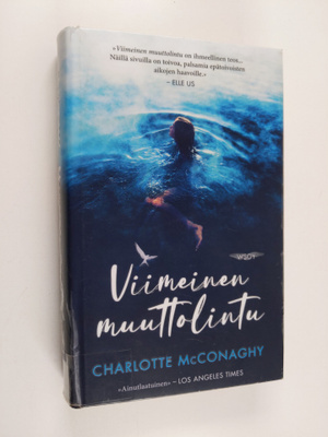 Charlotte McConaghy : Viimeinen muuttolintu