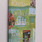 Maija Asunta-Johnston : Punapukuisen naisen talo - pikkukuva 1