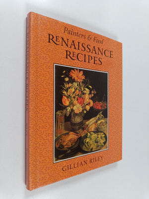 Gillian Riley : Renaissance recipes