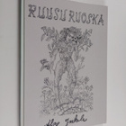 Alpo Jaakola : Ruusuruoska - pikkukuva 1