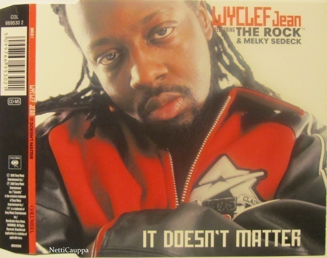 Wyclef Jean F. The Rock&Melky Sedeck • It Doesn't Matter CDM