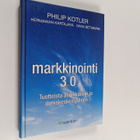 Philip Kotler : Markkinointi 3.0 : tuotteista asiakkaisii... - pikkukuva 1