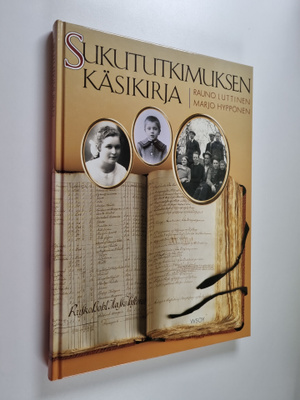 Rauno Luttinen ym. : Sukututkimuksen käsikirja
