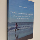 Mikko Välimäki : The Rise of Open Source Licensing : A Ch... - pikkukuva 1