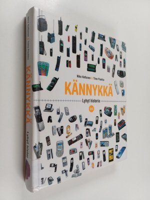 Timo Paukku ym. : Kännykkä : lyhyt historia