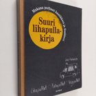 Jez Felwick : Suuri lihapullakirja - pikkukuva 1