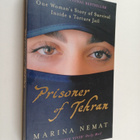Marina Nemat : Prisoner of Tehran : One Woman's Stpry of ... - pikkukuva 1