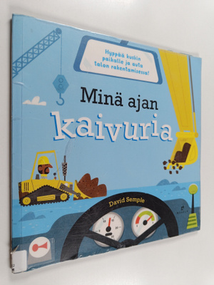 David Semple : Minä ajan kaivuria