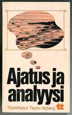 Tauno Nyberg (toim.): Ajatus ja analyysi
