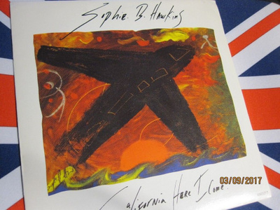 Sophie B. Hawkins: California Here I Come 7"