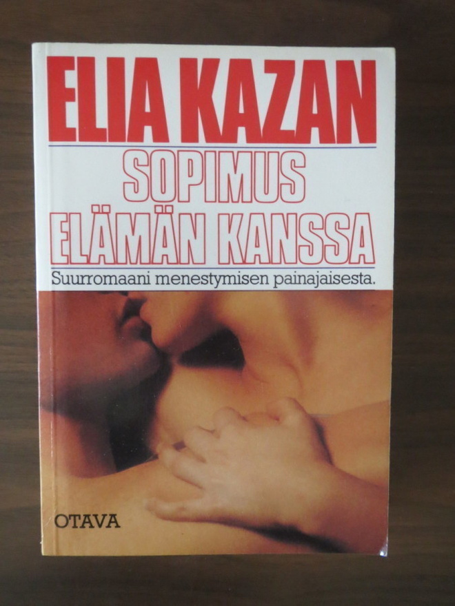 Elia Kazan: Sopimus elämän kanssa