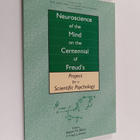 Robert M. Bilder : Neuroscience of the mind on the centen... - pikkukuva 1