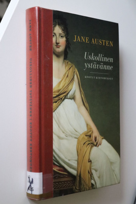 Jane Austen : Uskollinen ystävänne Kootut kertomukset (k.po)