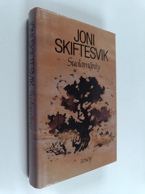 Joni Skiftesvik : Suolamänty