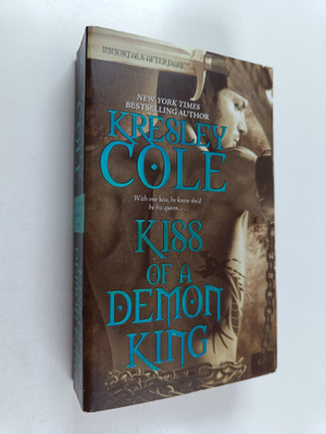 Kresley Cole : Kiss of a Demon King
