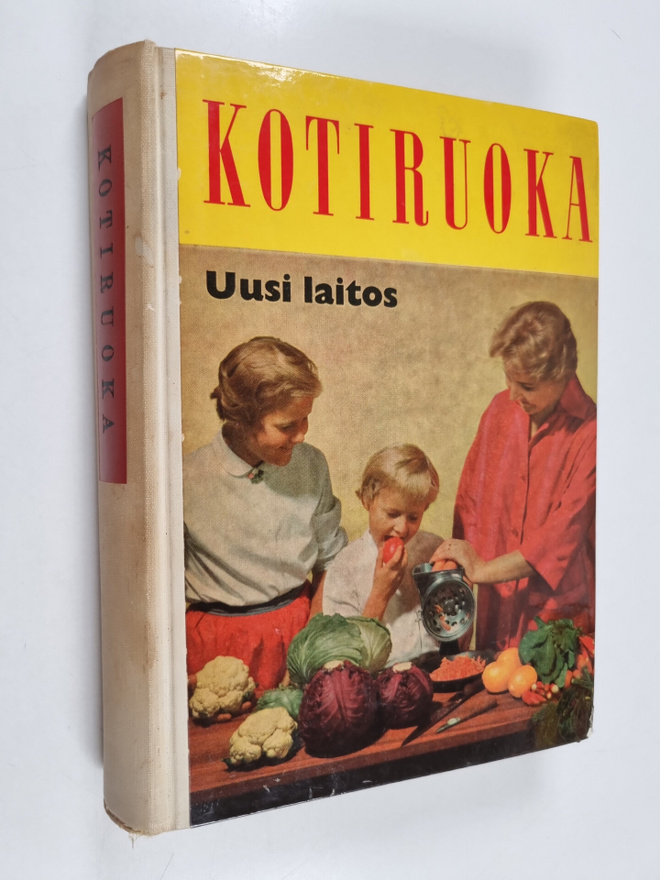 Kotiruoka : Keittokirja kotia ja koulua varten