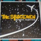 THE SPACEMEN ~ Space Hunter ~ LP - pikkukuva 1