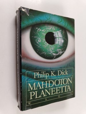 Philip K. Dick : Mahdoton planeetta