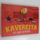 Ryan T. Higgins : Kavereita ei saa syödä! - pikkukuva 1