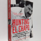 Andrew Hogan : Hunting El Chapo : taking down the world's... - pikkukuva 1
