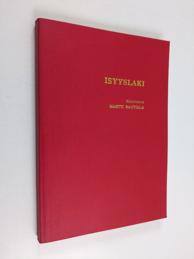 Martti Rautiala : Isyyslaki