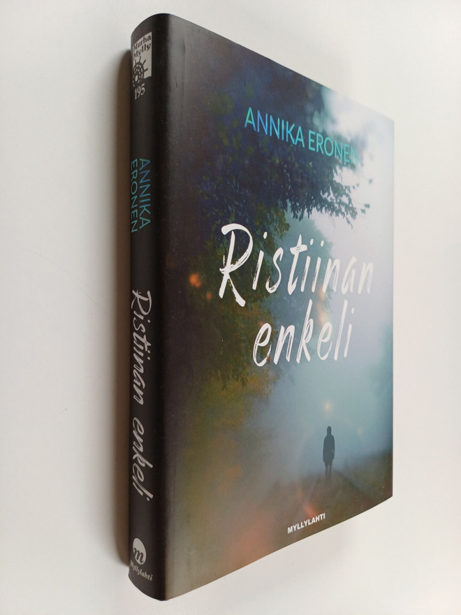 Annika Eronen : Ristiinan enkeli : jännitysromaani