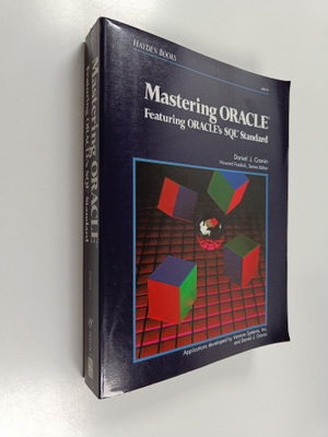 Daniel J. Cronin : Mastering ORACLE : featuring ORACLE's ...